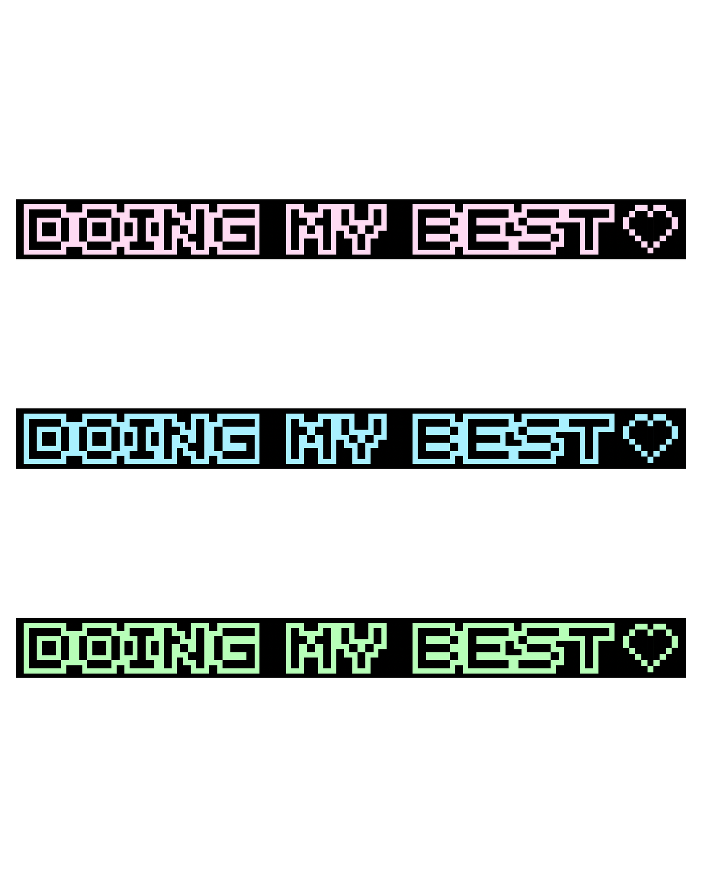 DOING MY BEST♡