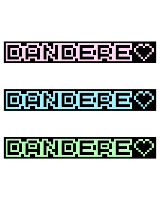 DANDERE♡