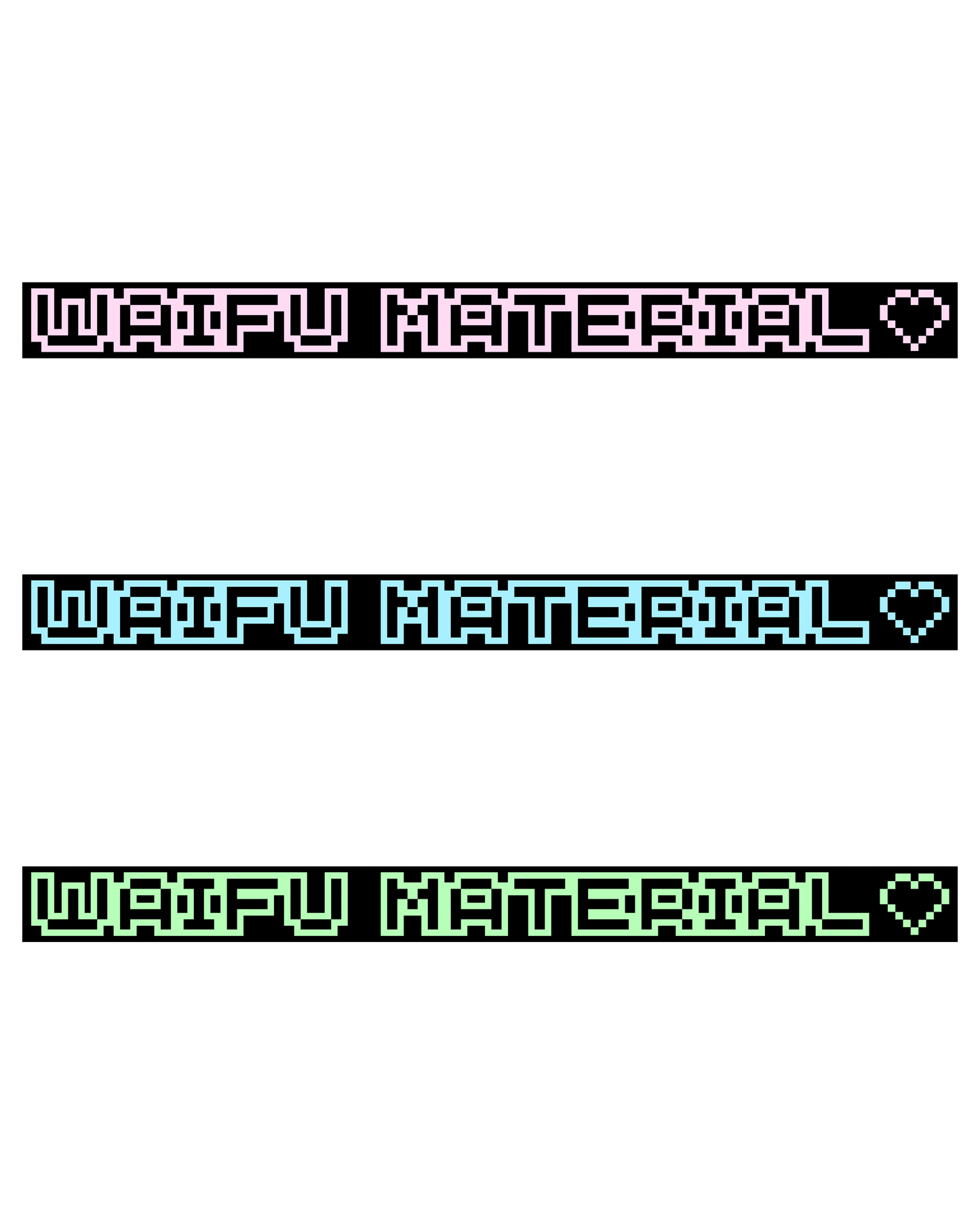WAIFU MATERIAL♡